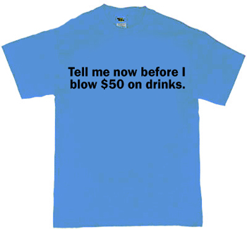 tell me now t shirt, screen printing regina, t shirt regina, silk screening regina, t shirts regina, tee shirt regina, regina tee shirt